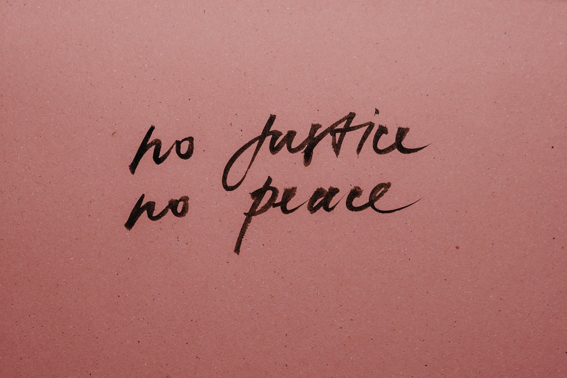 No justice No Peace