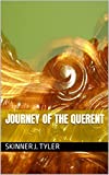 Journey Of The Querent by Skinner J.Tyler April 2022